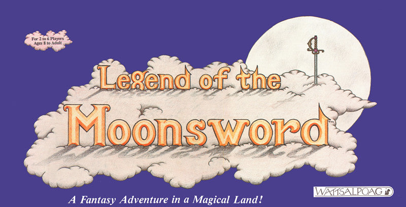 Legend of the Moonsword- SOLD OUT